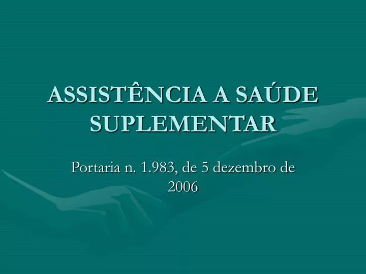 assist ncia a sa de suplementar