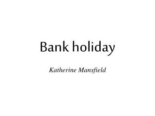 Bank holiday