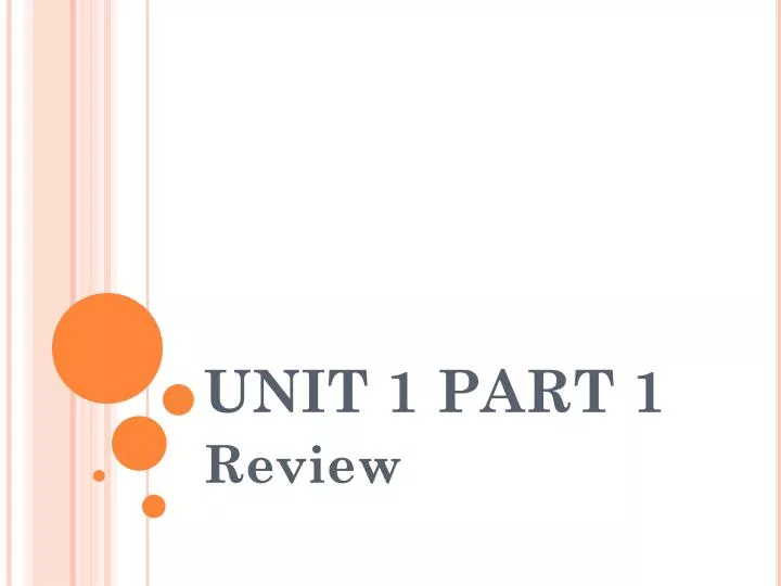 unit 1 part 1