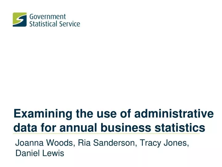 examining the use of administrative data for annual business statistics