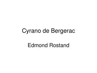 Cyrano de Bergerac