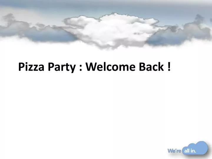 pizza party welcome back