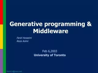 Generative programming &amp; Middleware