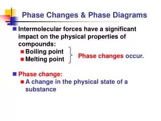 Phase Changes &amp; Phase Diagrams