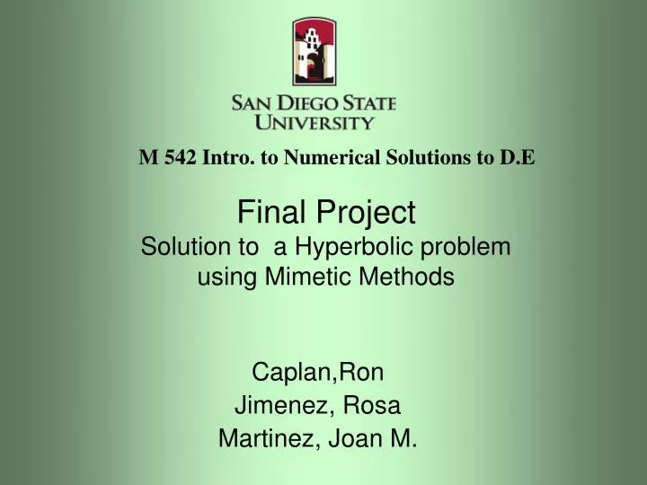 final project solution to a hyperbolic problem using mimetic methods