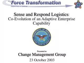 Sense and Respond Logistics : Co-Evolution of an Adaptive Enterprise Capability