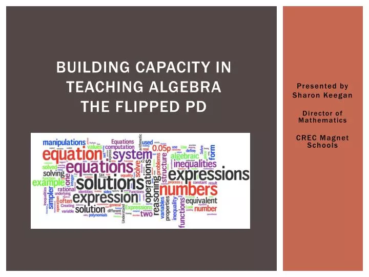building capacity in teaching algebra the flipped pd