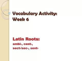 Vocabulary Activity: Week 6
