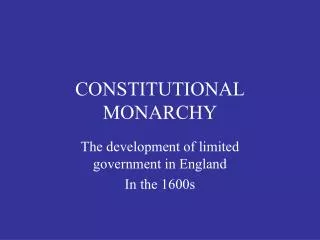 CONSTITUTIONAL MONARCHY