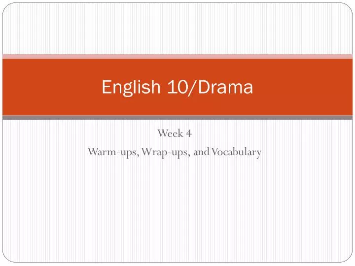 english 10 drama