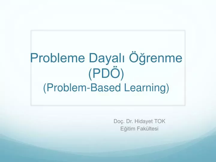 probleme dayal renme pd problem based learning