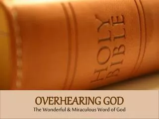 OVERHEARING GOD
