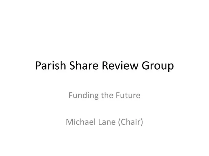 parish share review group