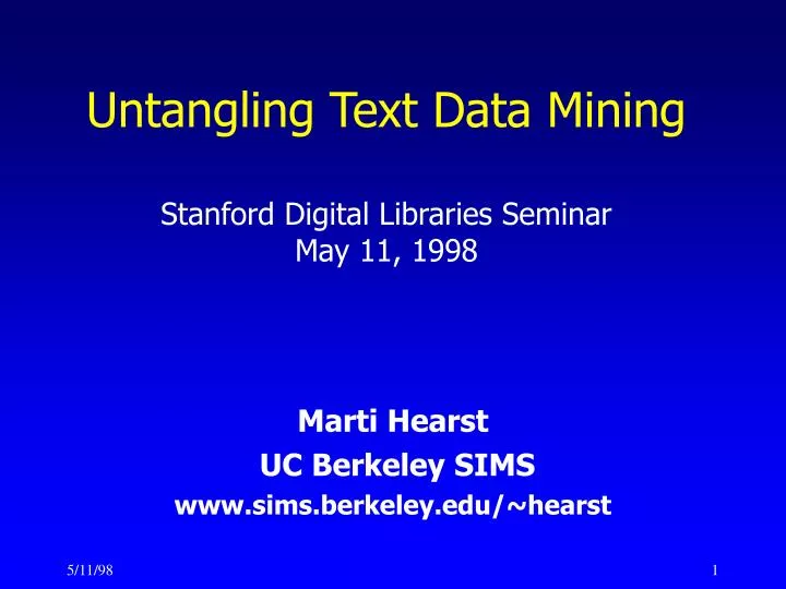 untangling text data mining stanford digital libraries seminar may 11 1998