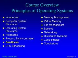 Course Overview Principles of Operating Systems