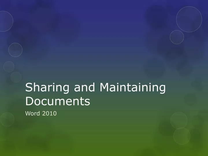 sharing and maintaining documents