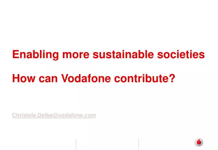 enabling more sustainable societies how can vodafone contribute