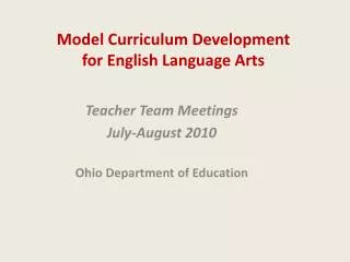 Model Curriculum Development for English Language Arts