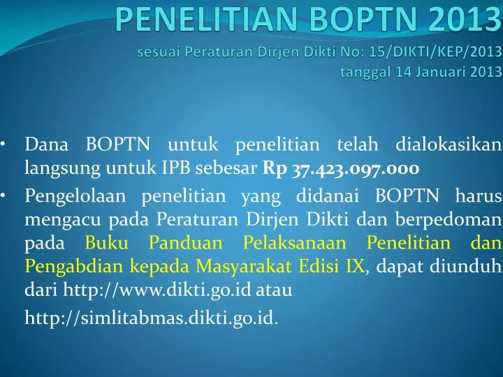 penelitian boptn 2013 sesuai peraturan dirjen dikti no 15 dikti kep 2013 tanggal 14 januari 2013