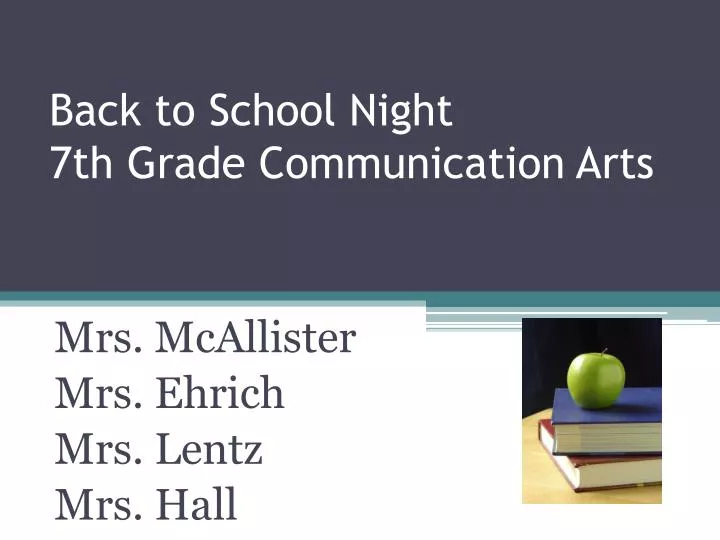 back to school night 7th grade communication arts