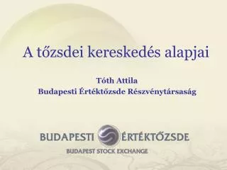 a t zsdei keresked s alapjai