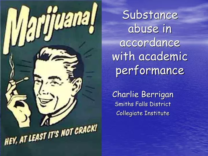 substance abuse in accordance with academic performance