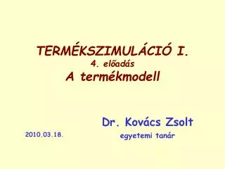 term kszimul ci i 4 el ad s a term kmodell