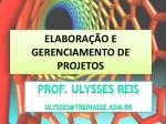 ELABORAÇÃO E GERENCIAMENTO DE PROJETOS - slide 1