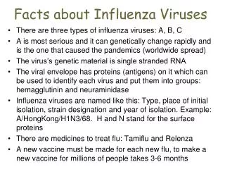 Facts about Influenza Viruses