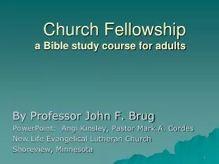 Church Fellowship a Bible study course for adults