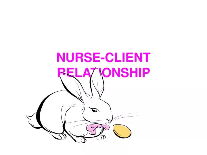 nurse client relationship