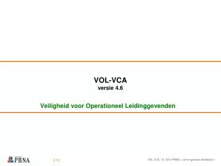 VOL-VCA versie 4.6
