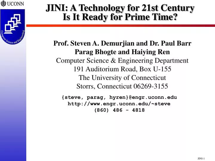jini a technology for 21st century is it ready for prime time