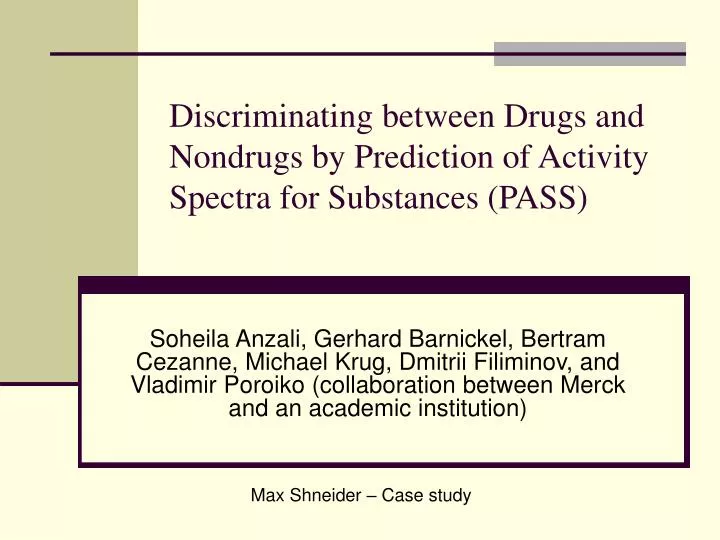 discriminating between drugs and nondrugs by prediction of activity spectra for substances pass