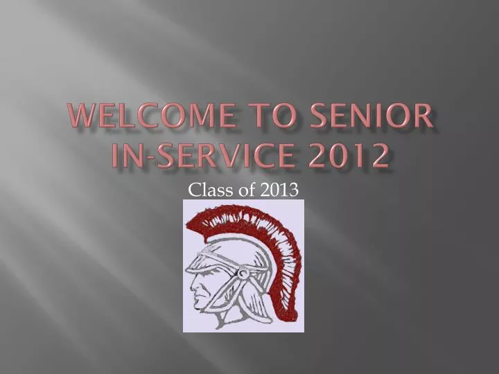 welcome to senior in service 2012