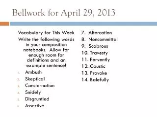 Bellwork for April 29, 2013