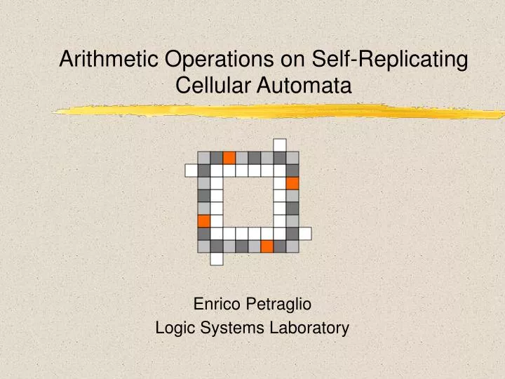 arithmetic operations on self replicating cellular automata