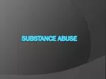 Substance Abuse - slide 1