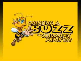 Creating A Buzz...