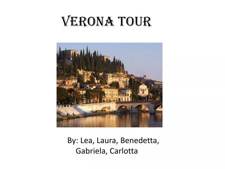 verona tour