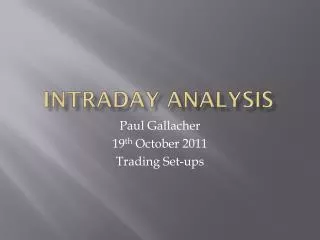 Intraday Analysis