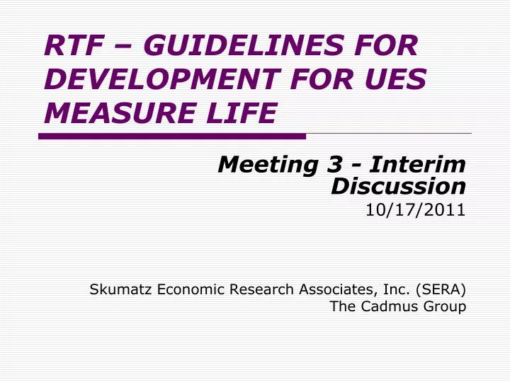 rtf guidelines for development for ues measure life