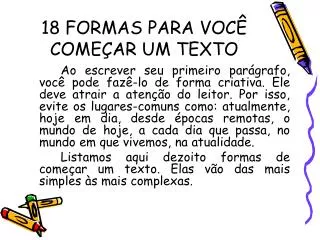 18 formas para voc come ar um texto