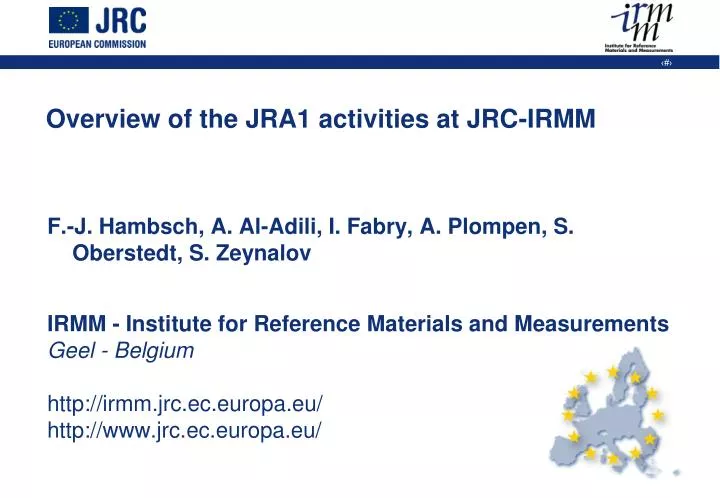 overview of the jra1 activities at jrc irmm