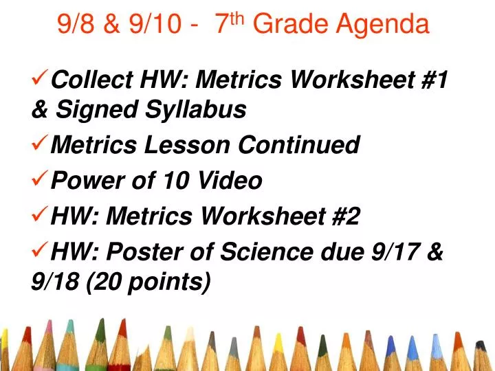 9 8 9 10 7 th grade agenda