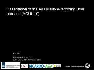 Presentation of the Air Quality e-reporting User Interface (AQUI 1.0)