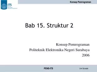 bab 15 struktur 2