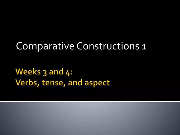 comparative constructions 1