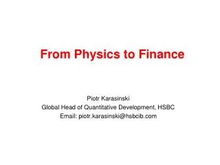 From Physics to Finance