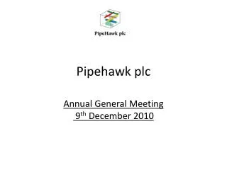 Pipehawk plc
